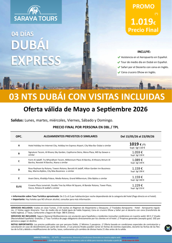  Dubai Express 4 días con Hotel, Traslados y Visitas Incluidas desde 1.019 &euro; hasta Sept26