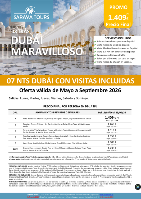 Dubai Maravilloso 8 días con Hotel, Traslados y Visitas a Abu Dhabi, Sharja y Alain hasta Sep26