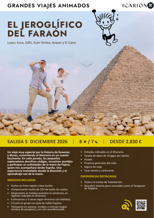 El jeroglífico del Faraón. Grandes viajes animados. Salida 5 de diciembre