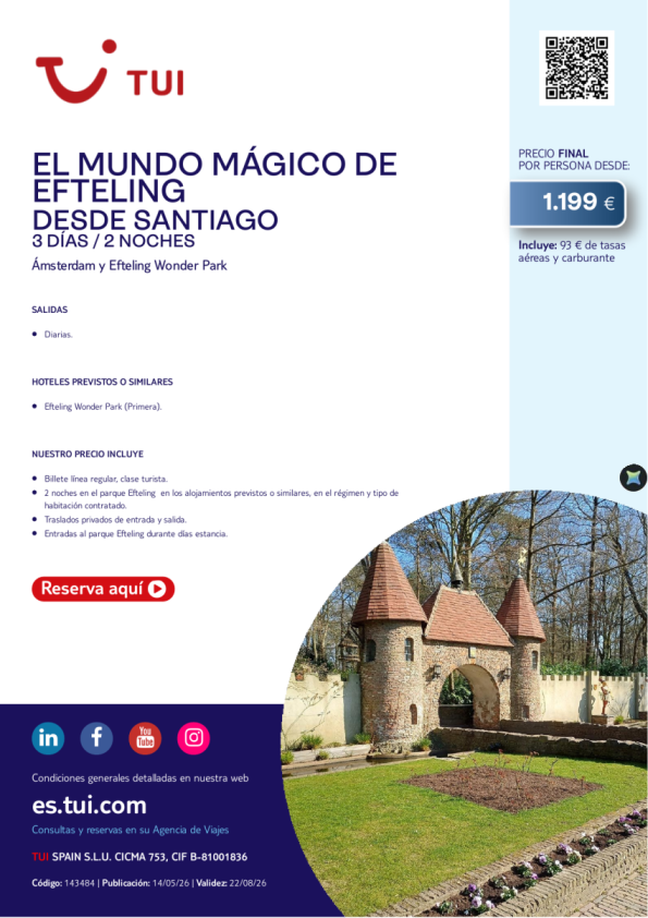 El Mundo Mágico de Efteling. 3 días / 2 noches. Salidas diarias desde SCQ desde 1.199 &euro; 