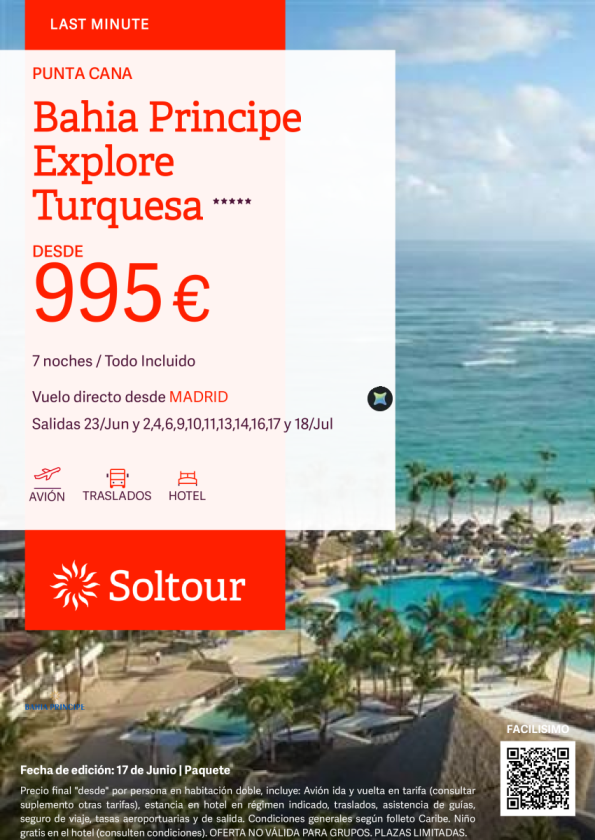 Punta Cana en Bahia Principe Explore Turquesa desde 995 &euro; , salidas 23 Junio y 2,4,6,9,10,11,13,14,16,17 y 18 Julio desde Madrid