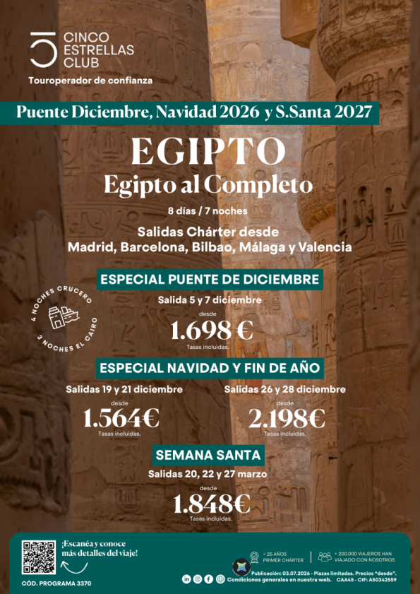 Puente Dic. Egipto al Completo 8d/7n Sal. 5 y 7 Dic. desde 1.698 &euro; . ver Navidad, Fin Año y S. Santa dsd 1.564 &euro; 