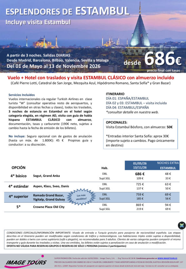 TURQUÍA: Esplendores de Estambul: vuelo, traslados, hotel y visita con almuerzo, desde 696 &euro; hasta Noviembre