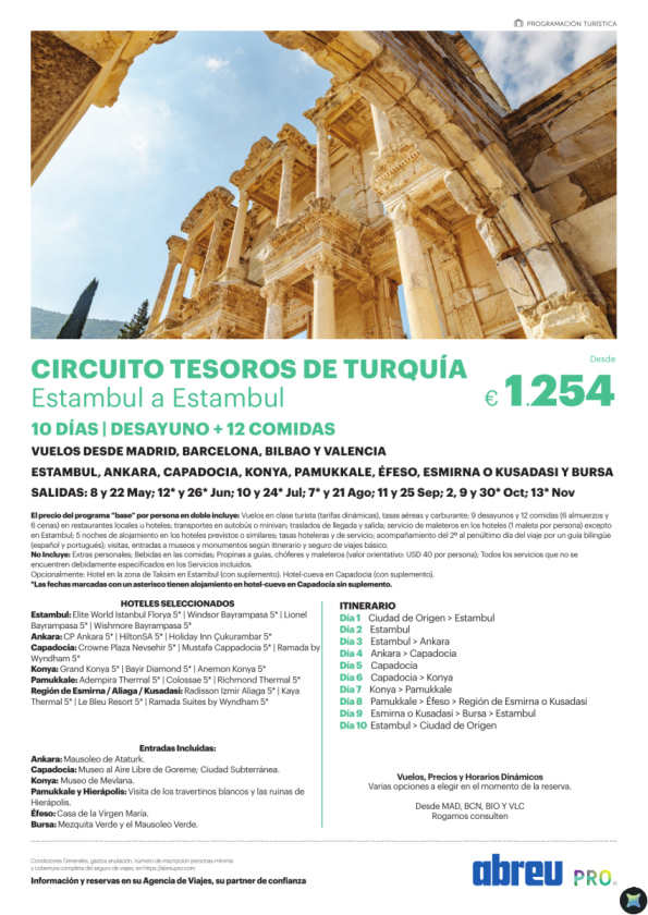 Circuito Tesoros de Turquía IST-IST 10 días salidas de May a Nov desde Madrid, Barcelona, Bilbao o Valencia
