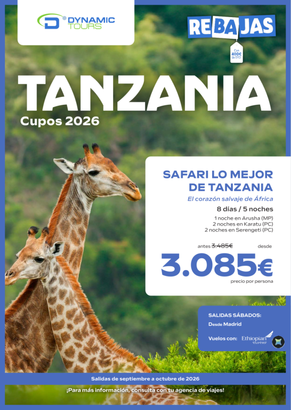 ?????????REBAJAS 2026 &euro; (Safari lo mejor de Tanzania)?400? de dto.? 3 &euro; .?4?8?5????ahora desde 3.085 &euro; ?
