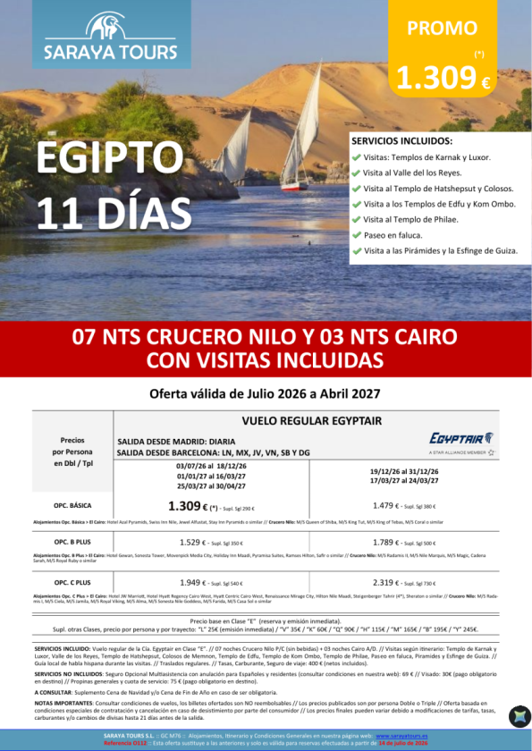 Egipto 11 días. Salidas Mad y Bcn *Crucero 7 noches y Cairo con Visitas Incluidas* Hasta Abril27