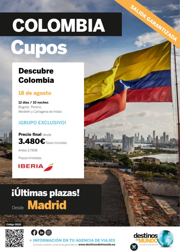 ???Descubre Colombia CUPOS ¡Últimas plazas! 12 d / 10 n desde Madrid 18 de Agosto de 2026 desde 3.480 &euro; ??
