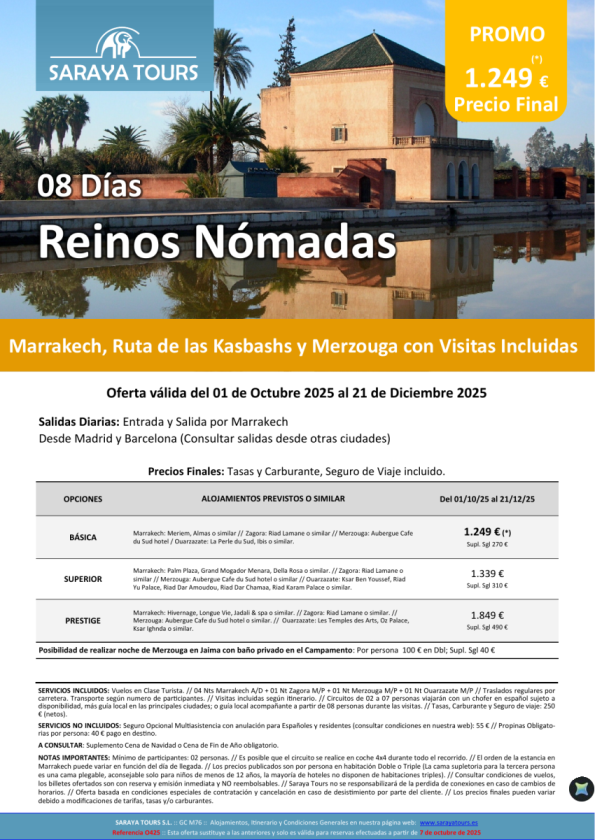 Reinos Nómadas 8 días: Rak, Zagora, Merzouga, Ouarzazate con Visitas Incluidas hasta Diciembre26