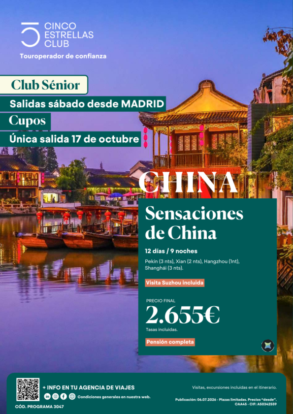 Cupos | Club Senior | Sensaciones de China 12d/9ns dsd 2.655 &euro; única sal.17 octubre desde MADRID-Reg. PC