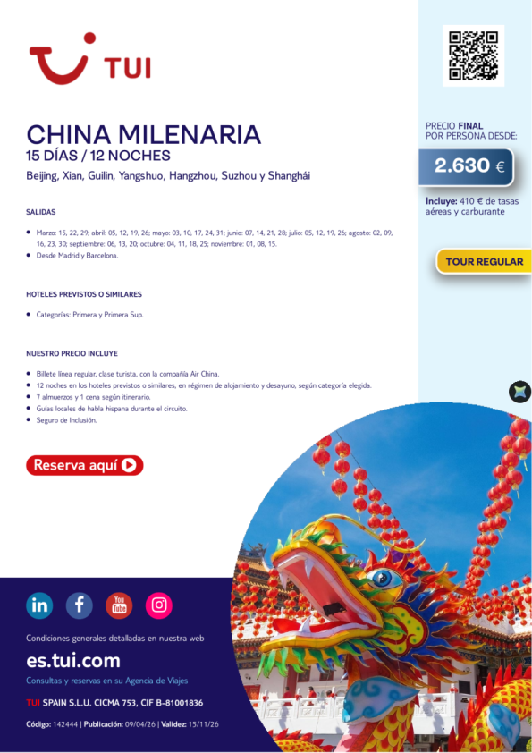 China Milenaria. 15 días / 12 noches. Tour Regular. Salidas desde MAD y BCN desde 2.630 &euro; 