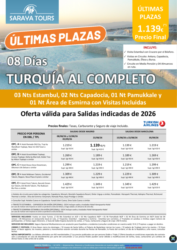 ?Últimas Plazas TURQUÍA - Turquía al Completo 8 días. Salidas Barcelona & Madrid. Desde 1139 &euro; 
