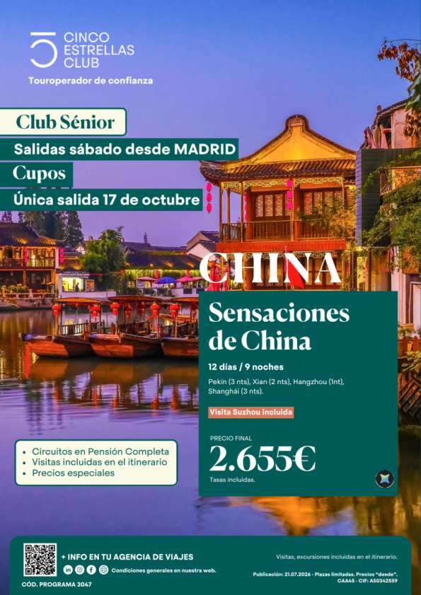 Cupos | Club Senior | Sensaciones de China 12d/9ns dsd 2.655 &euro; circuito PC  única sal.17 oct, dsd MADRID