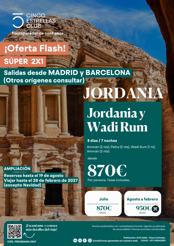 Oferta Flash| Súper 2x1 Jordania y Wadi Rum, 8d/7n dsd 870 &euro; x pax sal. Mad&Bcn rest.consul Reserv.hsta 19.08