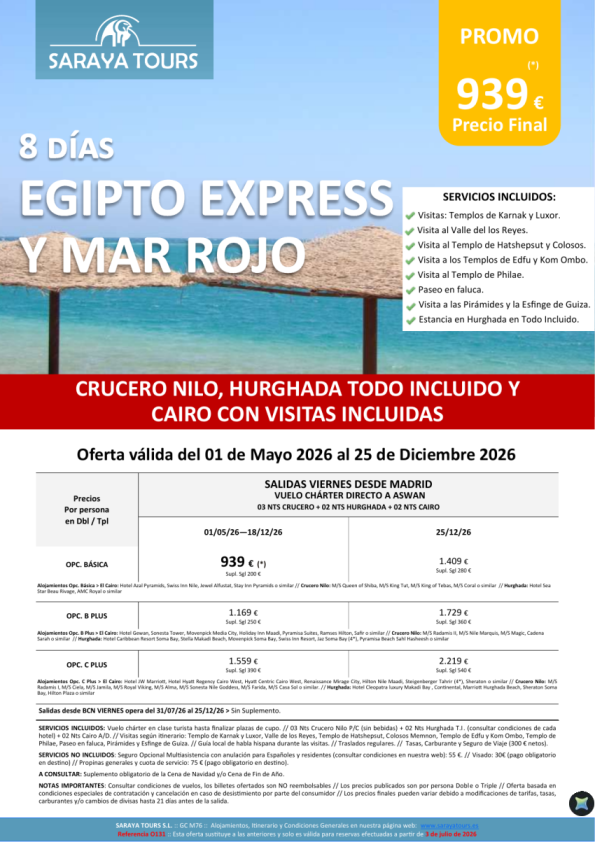 Egipto Express y Mar Rojo 8D *Crucero Nilo, Hurghada TI y Cairo + Visitas incluidas.Hasta Abril 27. Desde 939 &euro; 