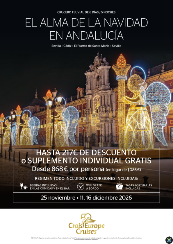 Hasta 217 &euro; de DESCUENTO - crucero El alma de la Navidad en Andalucía - 6 días - Todo Incluido - nov + dic