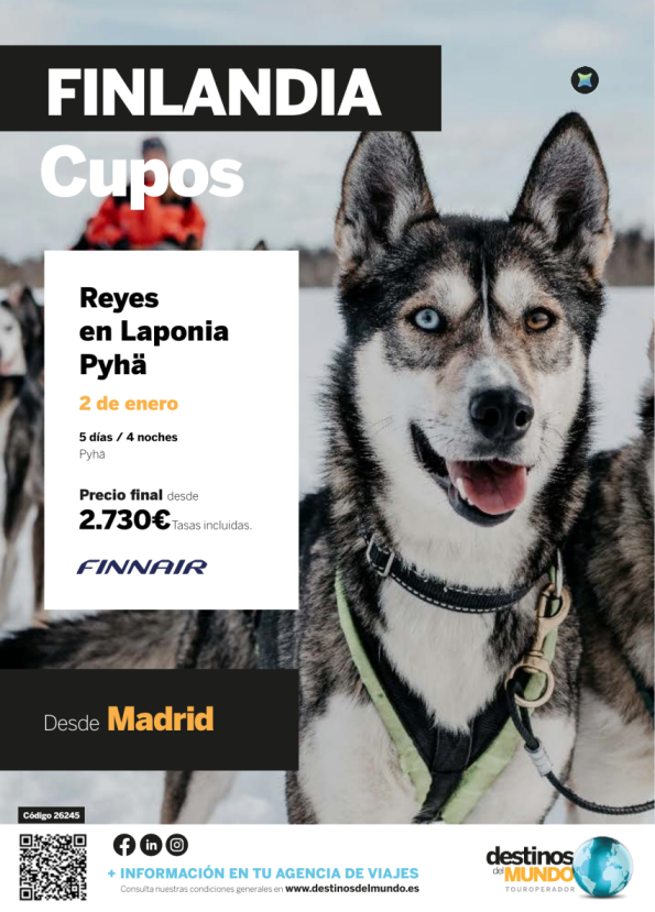 ???CUPOS Reyes en Laponia Pyha desde Madrid ?5 días / 4 noches salida: 2 de enero de 2027 desde 2730 &euro; ??