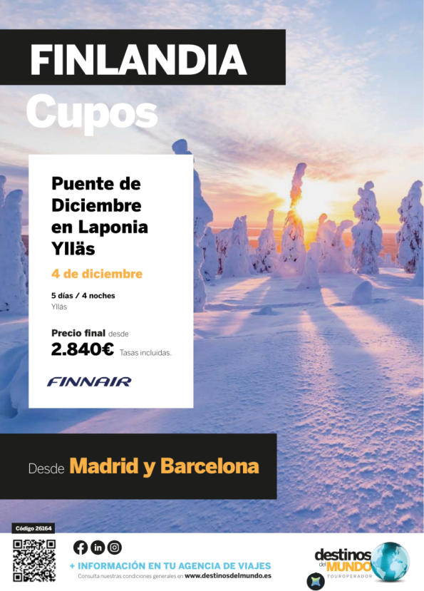 ??? Puente de diciembre en Laponia YLLAS 5 d / 4 n salida: 04 dic origen: Madrid y Barcelona desde 2.840 &euro; ?