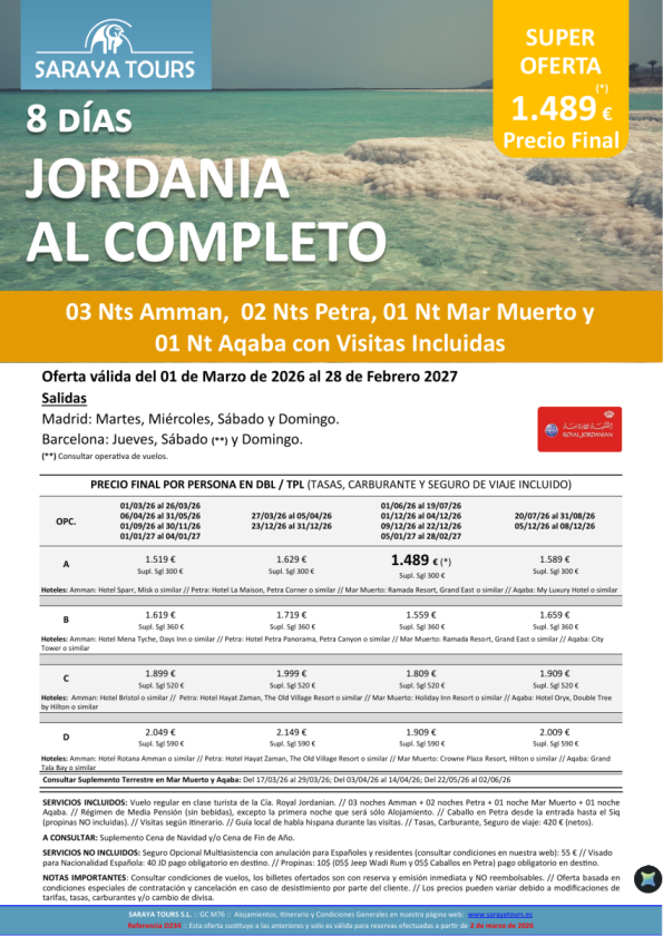 Jordania al Completo 8 días: Amman, Petra, Mar Muerto y Aqaba con Visitas Incluidas hasta Feb 27