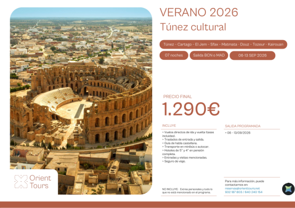 Túnez. Salida especial del 06 al 13 Sep 26. Vuelos + tour en PC. Precio final 1290 &euro; 