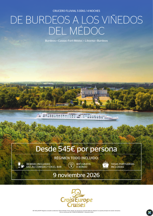 DESDE 545 &euro; Crucero de Burdeos a los viñedos del Médoc 5 días/4 noches