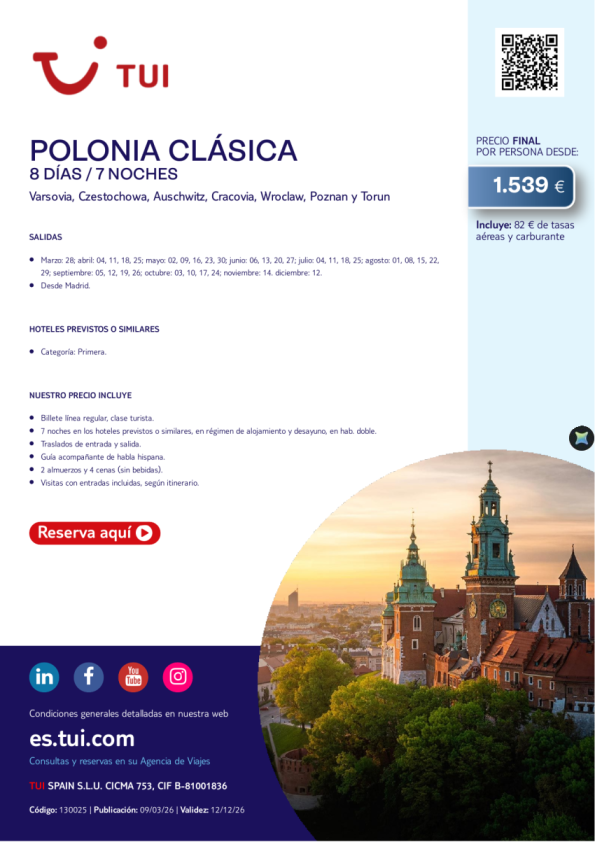 Polonia Clásica. 8 días / 7 noches. Salidas hasta DIC desde MAD desde 1.539 &euro; 