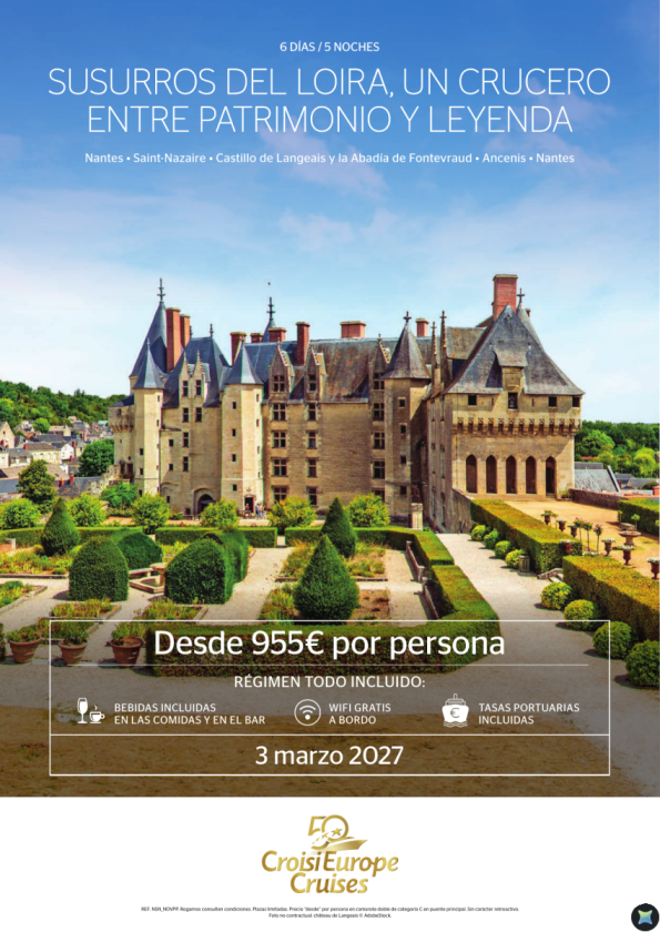 DESDE 955 &euro; CRUCERO Susurros del Loira: un crucero entre patrimonio y leyendas 6 dias/ 5 noches