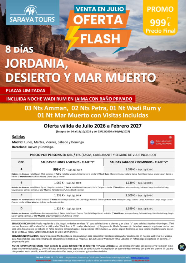 OFERTA FLASH Jordania con desierto y mar muerto 8 días! Salidas julio 26 a febrero 27. Desde 999 &euro; 
