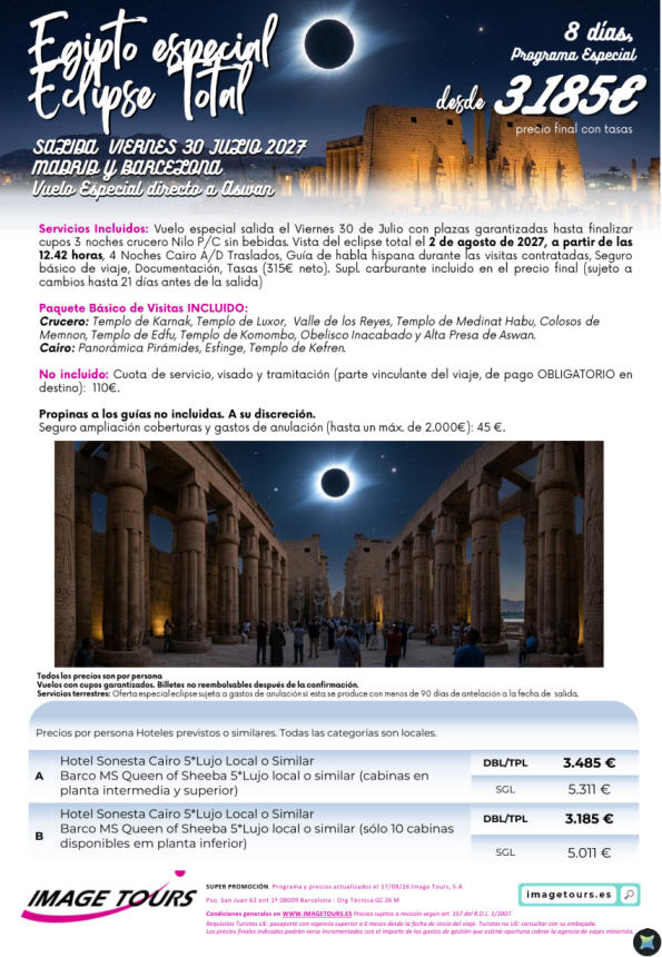 Novedad: El siguiente Eclipse es en Egipto · 2 Agosto 2027 ¡Desde 3.185 &euro; ! Plazas limitadas