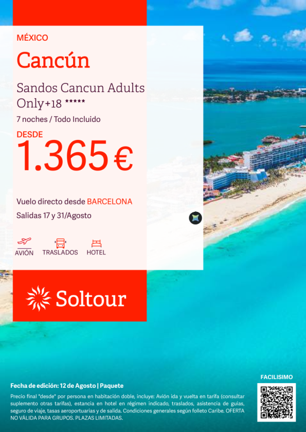 Cancún en Sandos Cancun Adults Only  18 desde 1.365 &euro; , salidas 17 y 31 Agosto desde Barcelona