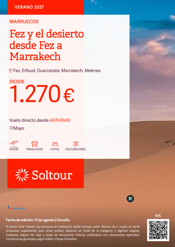 Fez y el desierto desde Fez a Marrakech desde 1.270 &euro; , salida 7 Mayo desde Asturias