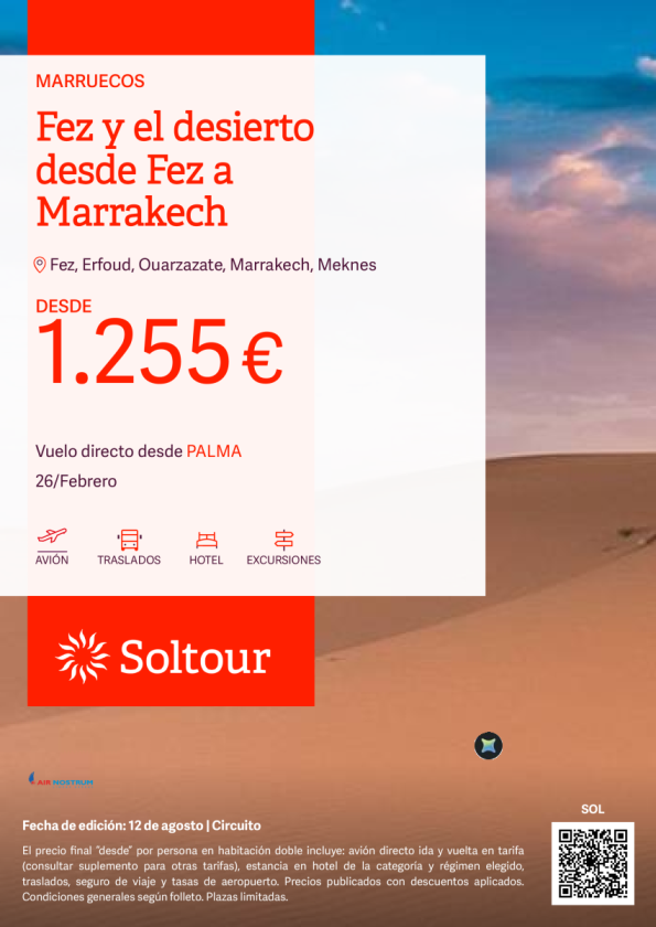 Fez y el desierto desde Fez a Marrakech desde 1.255 &euro; , salida 26 Febrero desde Palma