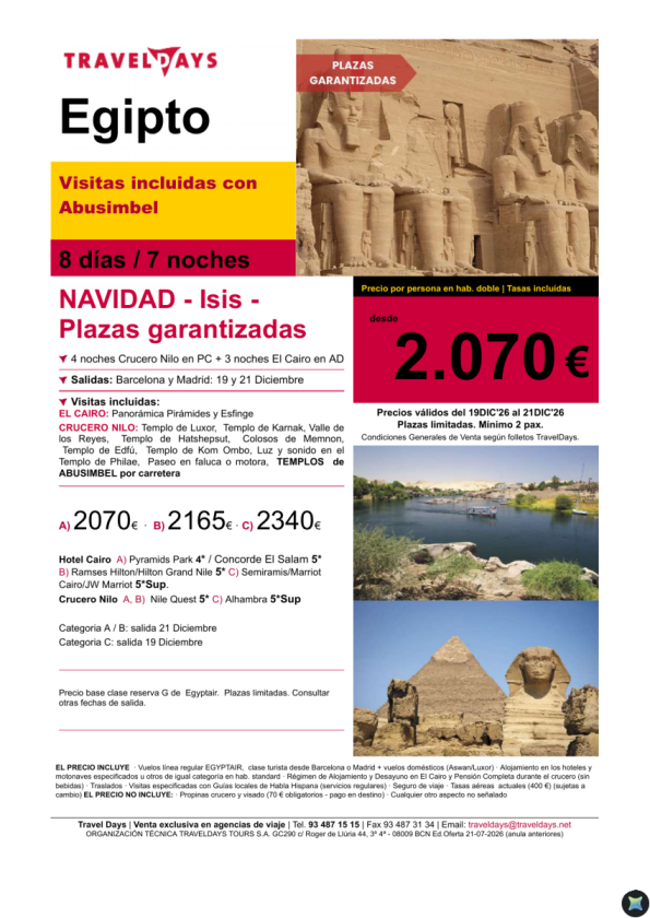 Navidad y Fin de Año Egipto - salidas: 19, 21, 26, 27 y 28 Diciembre desde BCN/MAD - Precio desde 2070 &euro; 