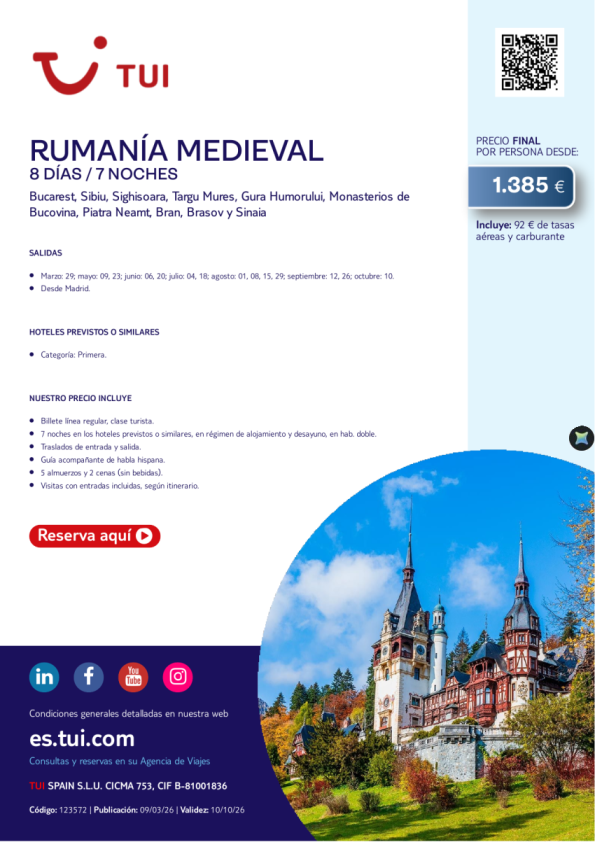 Rumanía Medieval.  8 días / 7 noches. Salidas hasta OCT desde MAD desde 1.385 &euro; 