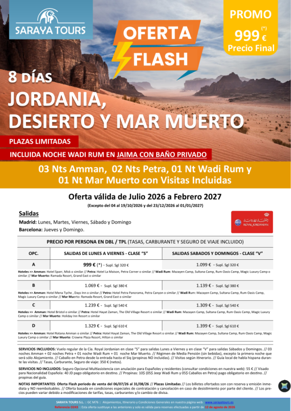 OFERTA FLASH Jordania con desierto y mar muerto 8 días! Salidas Agosto 26 a Febrero 27. Desde 999 &euro; 