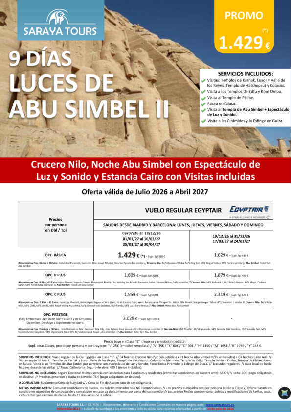 Luces de Abu Simbel 9d. Mad y Bcn*Crucero, Noche en Abu Simbel+Espectáculo y Cairo con Visitas*hasta Abril27
