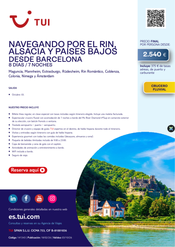 Navegando por el Rin, Alsacia y Países Bajos. 8 días / 7 noches. Salida 03 OCT desde BCN desde 2.540 &euro; 