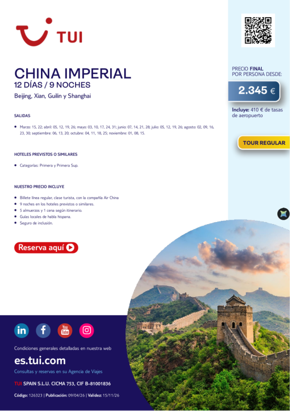 China Imperial. 12 días / 9 noches. Tour Regular. Salidas hasta noviembre desde 2.345 &euro; 