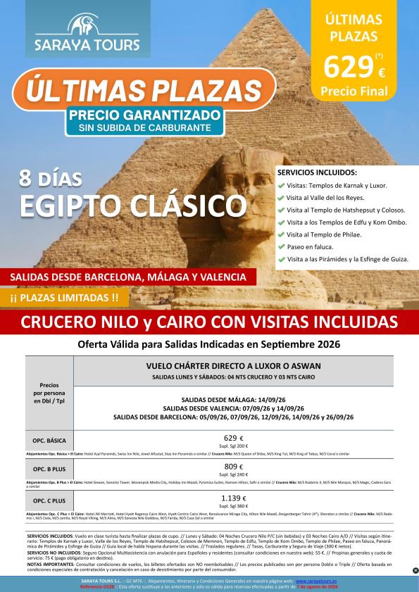 ?Últimas Plazas Egipto Clásico 8 días *Crucero y Cairo* Salidas Septiembre Bcn, Agp & Vlc. Desde 629 &euro; 