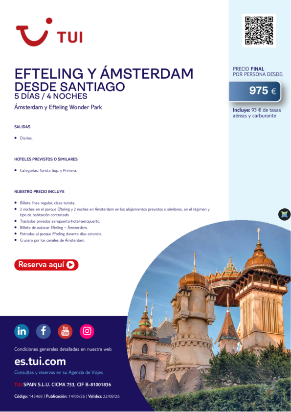 Efteling y Ámsterdam. 5 días / 4 noches. Salidas diarias desde SCQ desde 975 &euro; 