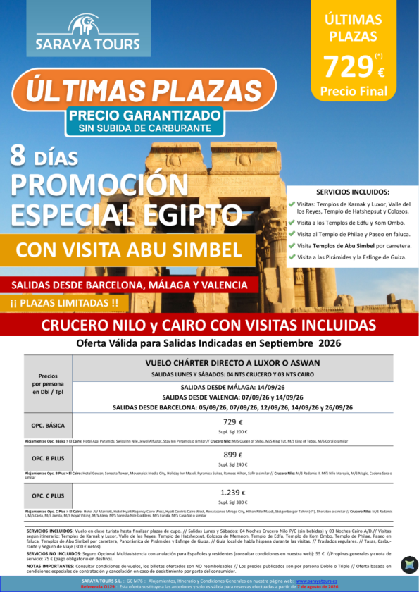 ? Últimas plazas Promo con Abu Simbel 8d * Crucero y Cairo * Salidas Septiembre Bcn, Agp & Vlc. Desde 729  ?