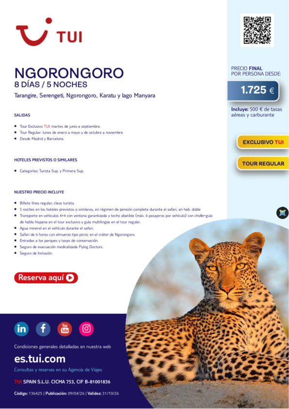 Tanzania. Ngorongoro. 8 días / 5 noches. Exclusivo TUI. Tour Regular, salidas desde MAD y BCN desde 1.725 &euro; 