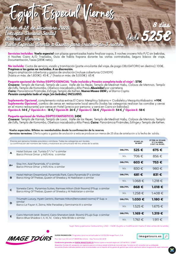 	 Egipto Especial Viernes hasta diciembre 2026, 8 días de viaje con plazas garantizadas desde solo 525 &euro; 