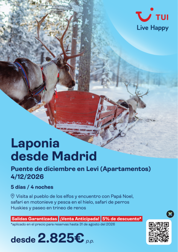 Laponia. Puente de diciembre en Levi desde MAD (apartamentos). 5 días / 4 noches. 5%Dto VA desde 2.825 &euro; 