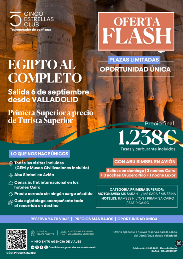 Ofertón!! Egipto al Completo 8d/7n sal.06 sept.dsd Valladolid 1ªsup.a precio turista sup.PVP FINAL1.238?