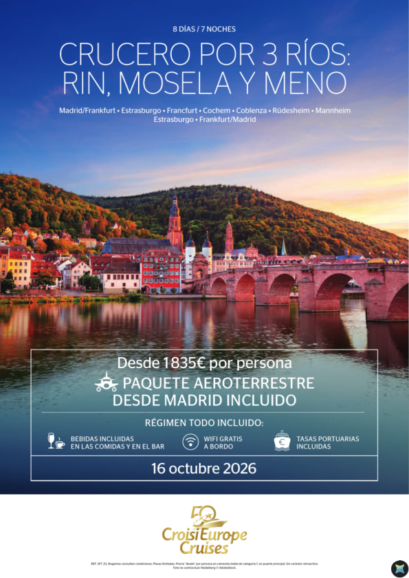 Vuelos INCLUIDOS desde Madrid Crucero por 3 ríos: Rin, Mosela - 8 dias/7 noches - Todo incluido - 16 octubre