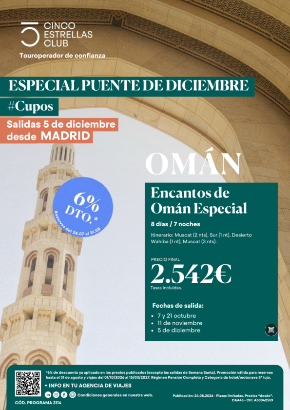 Puente Diciembre|Cupos| Encantos de Omán 8d/7n PVP 2.542 Sal. 05 dic. desde MADRID  - 6% dto aplic.hsta 31.08