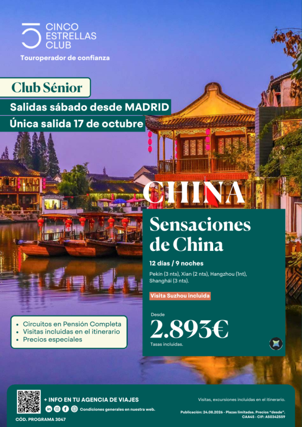 Cupos | Club Senior | Sensaciones de China 12d/9ns  pvp 2.893 &euro; circuito PC única sal.17 oct, dsd MADRID