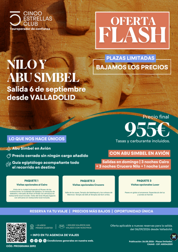 Ofertón! Nilo y Abu Simbel 8d/7n sal. 06 septiembre desde Valladolid Pvp Final 955 &euro; Abu S. en avión pvp+bajos