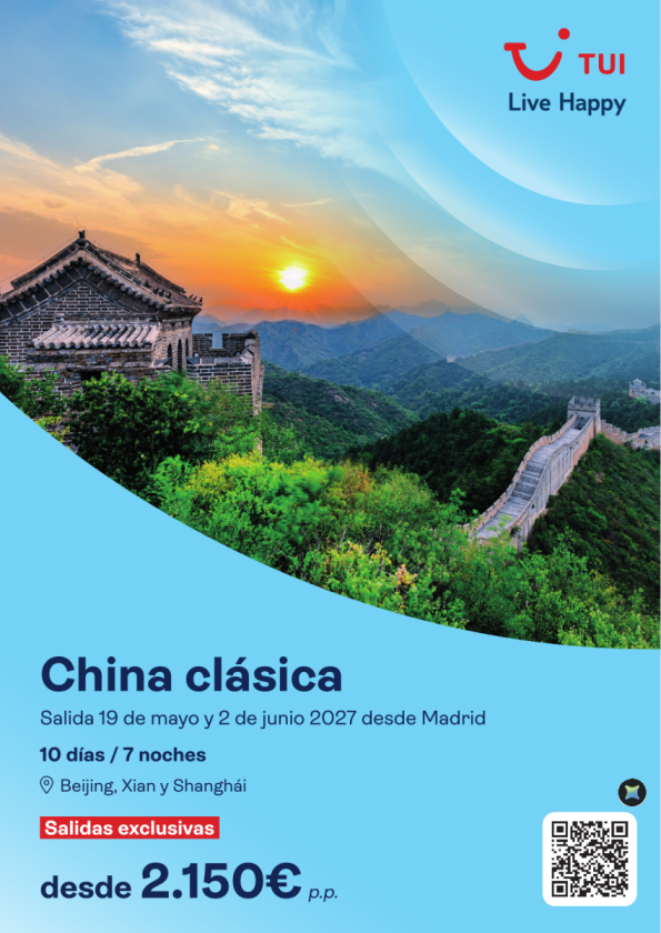 Exclusivo TUI. China Clásica. Salidas Primavera 2027. 10 días / 7 noches desde 2.150 &euro; 