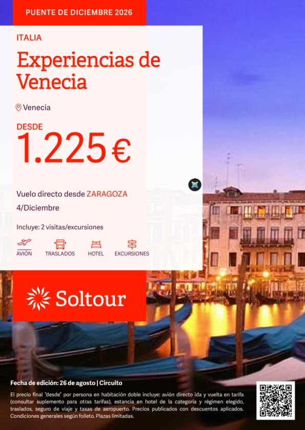 Experiencias de Venecia -  Puente de Diciembre desde 1.225 &euro; , salida 4 de Diciembre desde Zaragoza
